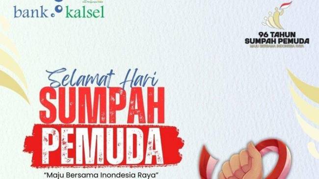SUMPAH PEMUDA- Pada momen Hari Sumpah Pemuda Bank Kalsel Syariah, mengajak untuk meneladani dalam setiap langkah kita untuk mengisi kemerdekaan Indonesia dengan kontribusi nyata, menjadikan bangsa ini lebih maju, kuat dan berdaya saing di kancah global.