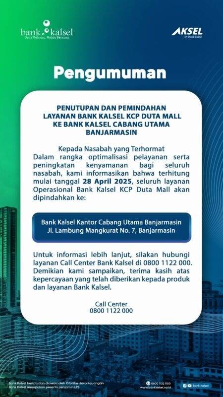 LAYANAN KCP Bank Kalsel Duta Mall Pindah ke Kantor Cabang Utama