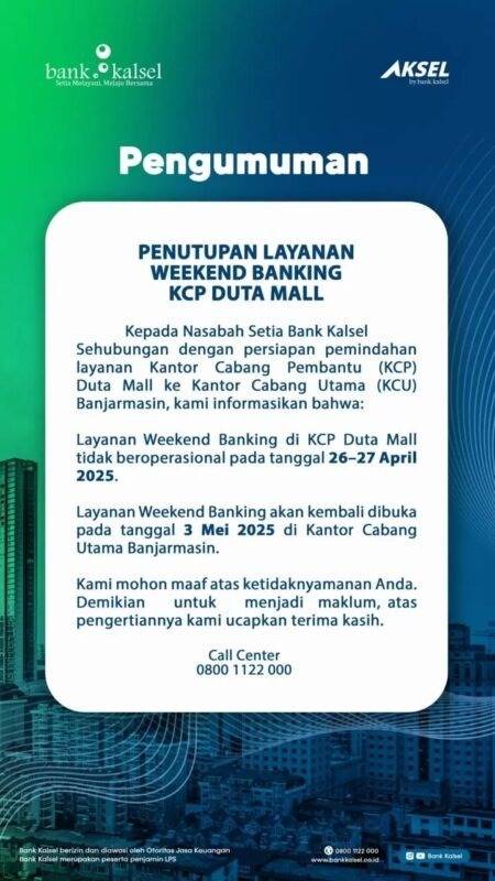 LAYANAN Weekend Banking Kini Hadir di Bank Kalsel Cabang Utama