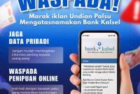 WASPADA- Bank Kalsel mengingatkan masyarakat untuk waspada terhadap modus penipuan.(Foto/HumasBank Kalsel)