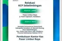 PINDAH- Meningkatkan kualitas pelayanan kepada nasabah, Bank Kalsel secara resmi mengumumkan relokasi kantor di Kotabaru
