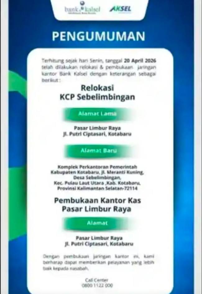 PINDAH- Meningkatkan kualitas pelayanan kepada nasabah, Bank Kalsel secara resmi mengumumkan relokasi kantor di Kotabaru