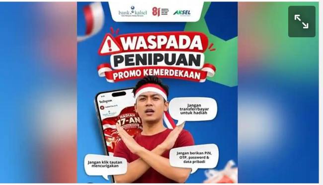 Jelang akhir Agustus, Bank Kalsel ingatkan nasabah waspadai penipuan berkedok promo kemerdekaan.